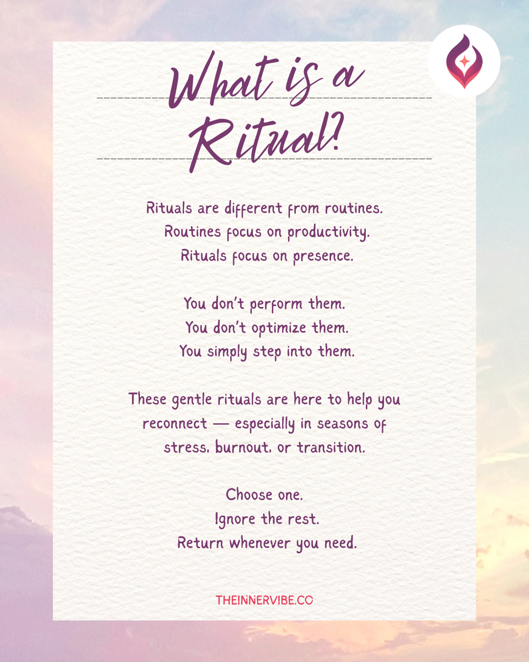 Gentle Rituals to Come Back to Yourself