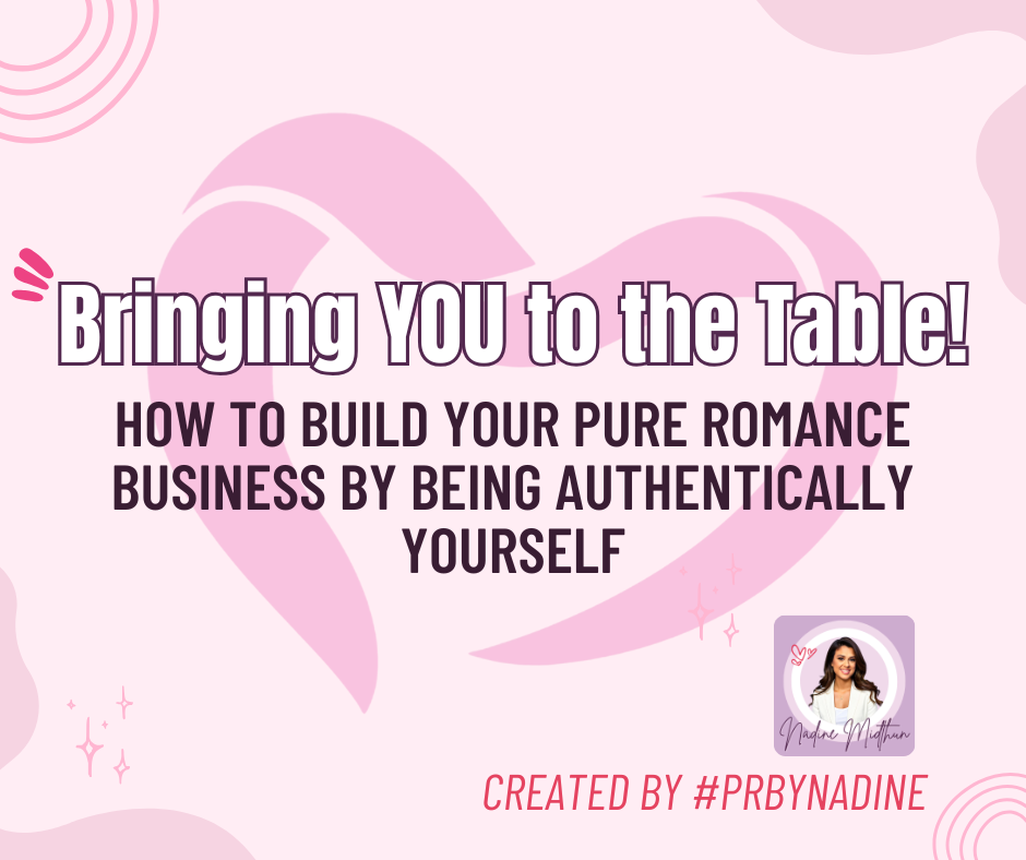 FREEBIE - How to Build Your Pure Romance Business by Being Authentically YOU
