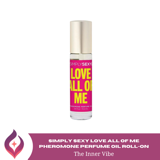 Simply Sexy Love All Of Me Pheromone Perfume Oil Roll-On